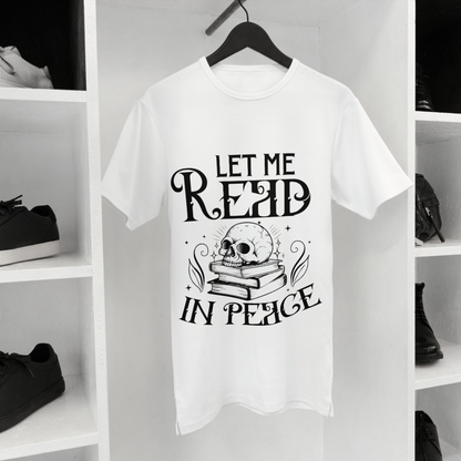 "Let me read in peace" Gothic Book Lovers' T-Shirt – Available in Multiple Colors and Sizes