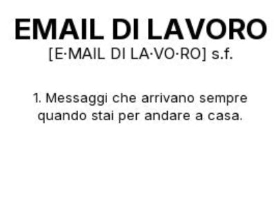 Tazza “EMAIL DI LAVORO” – Definizione Ironica in Stile Dizionario