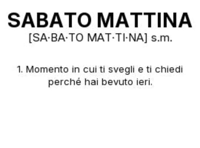 Tazza “SABATO MATTINA” – Definizione Ironica in Stile Dizionario