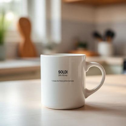Tazza “SOLDI” – Definizione Ironica in Stile Dizionario
