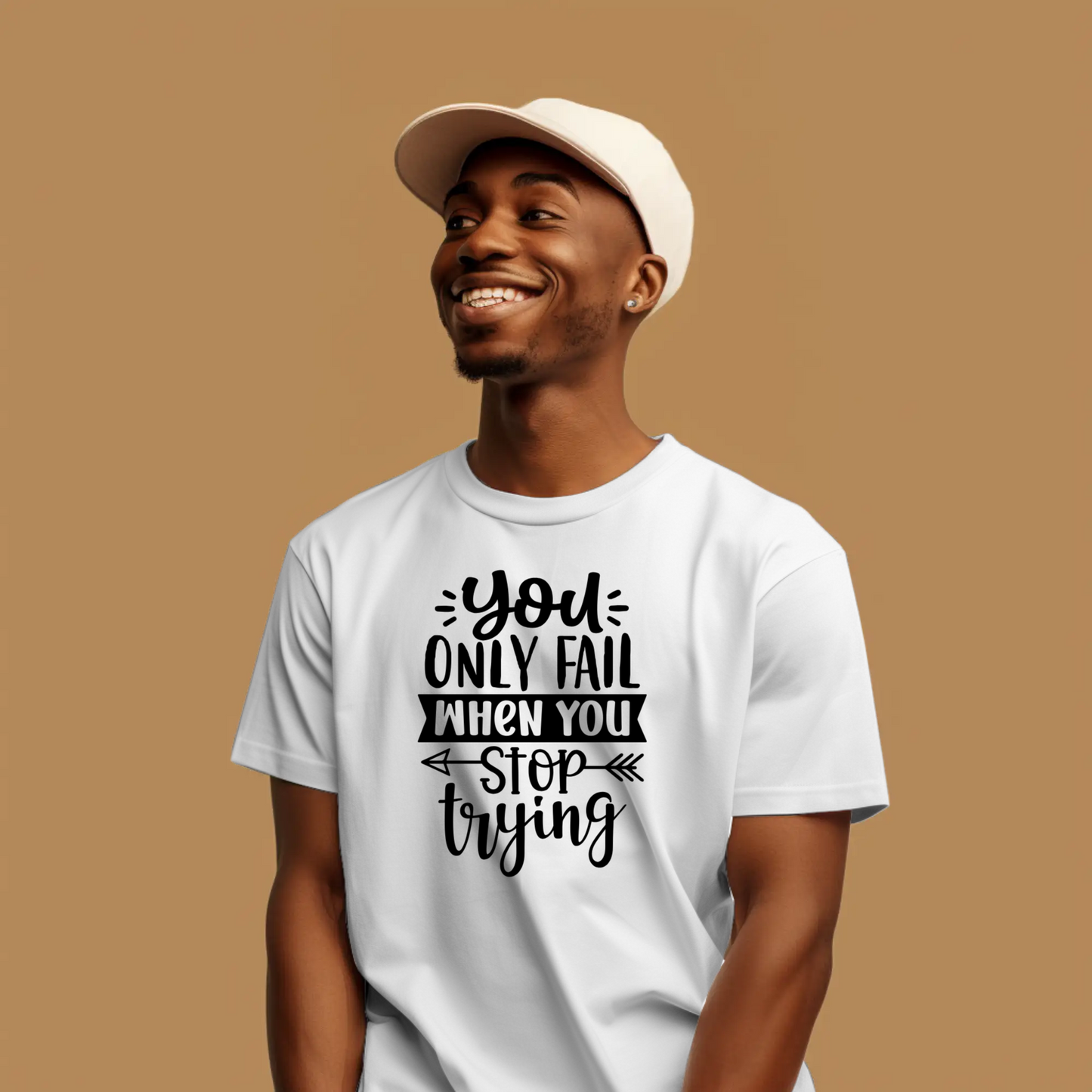 Never Give Up Tee – “You Only Fail When You Stop Trying”