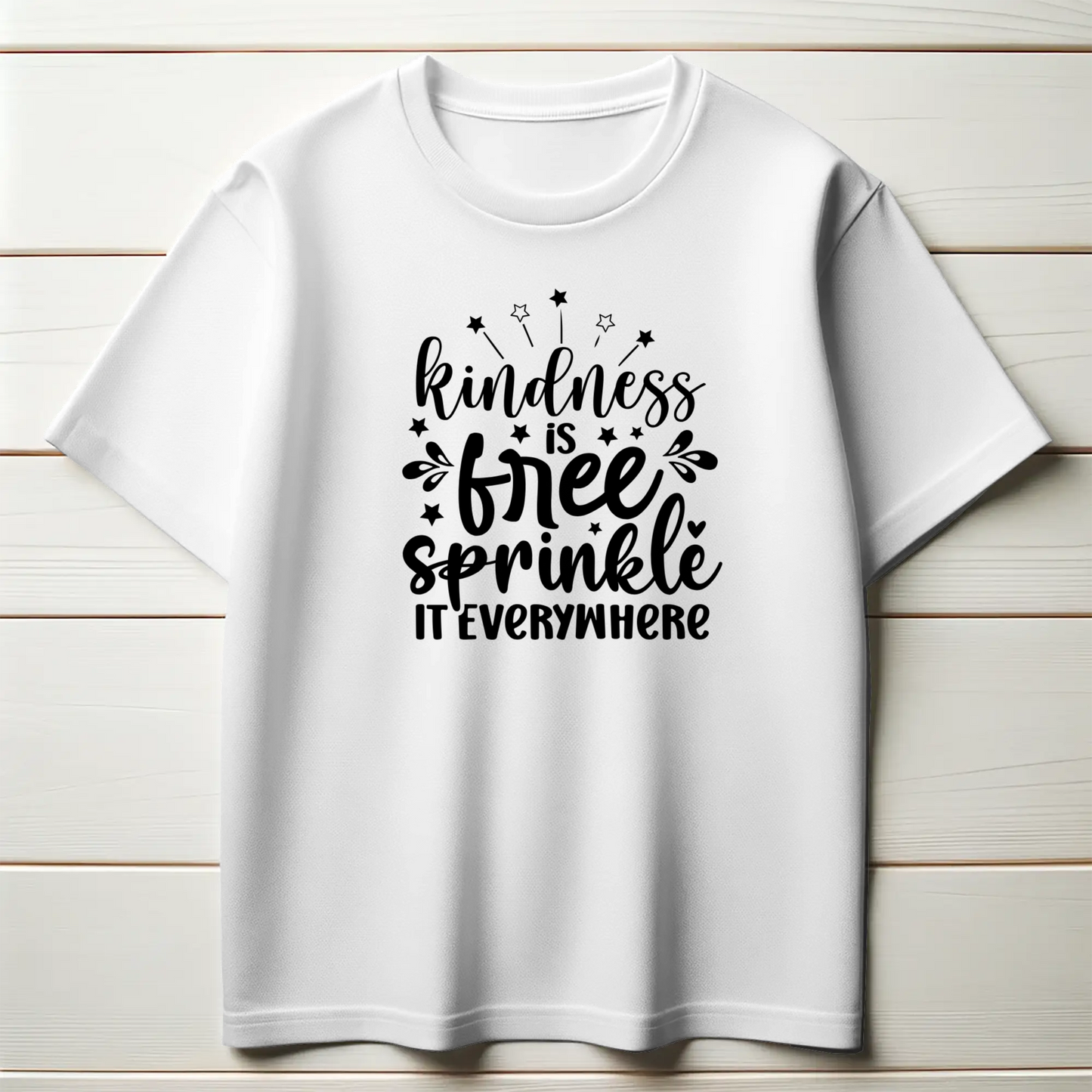 Kindness Matters Tee – “Kindness Is Free, Sprinkle It Everywhere”