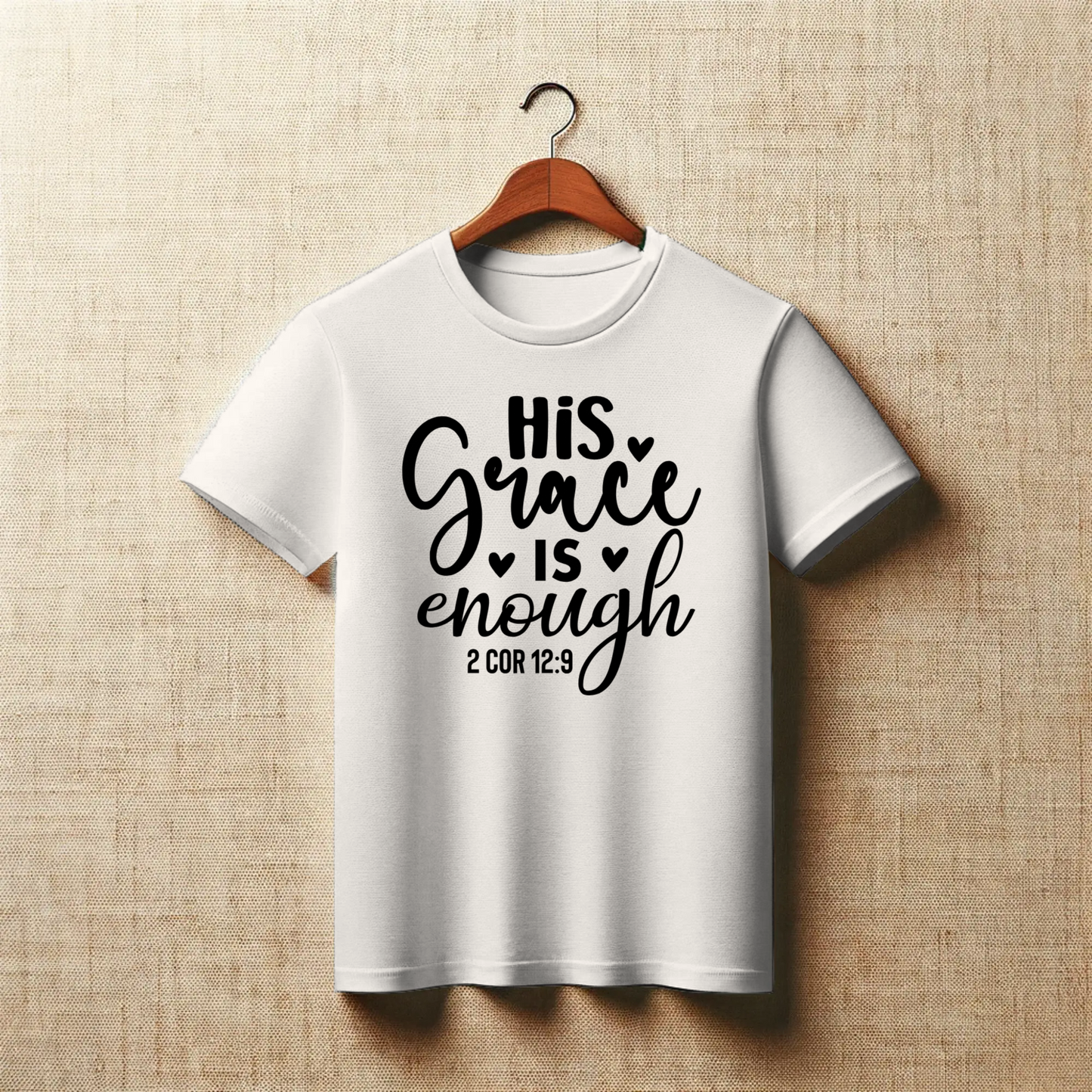 His Grace is Enough | Christian Strength T-Shirt