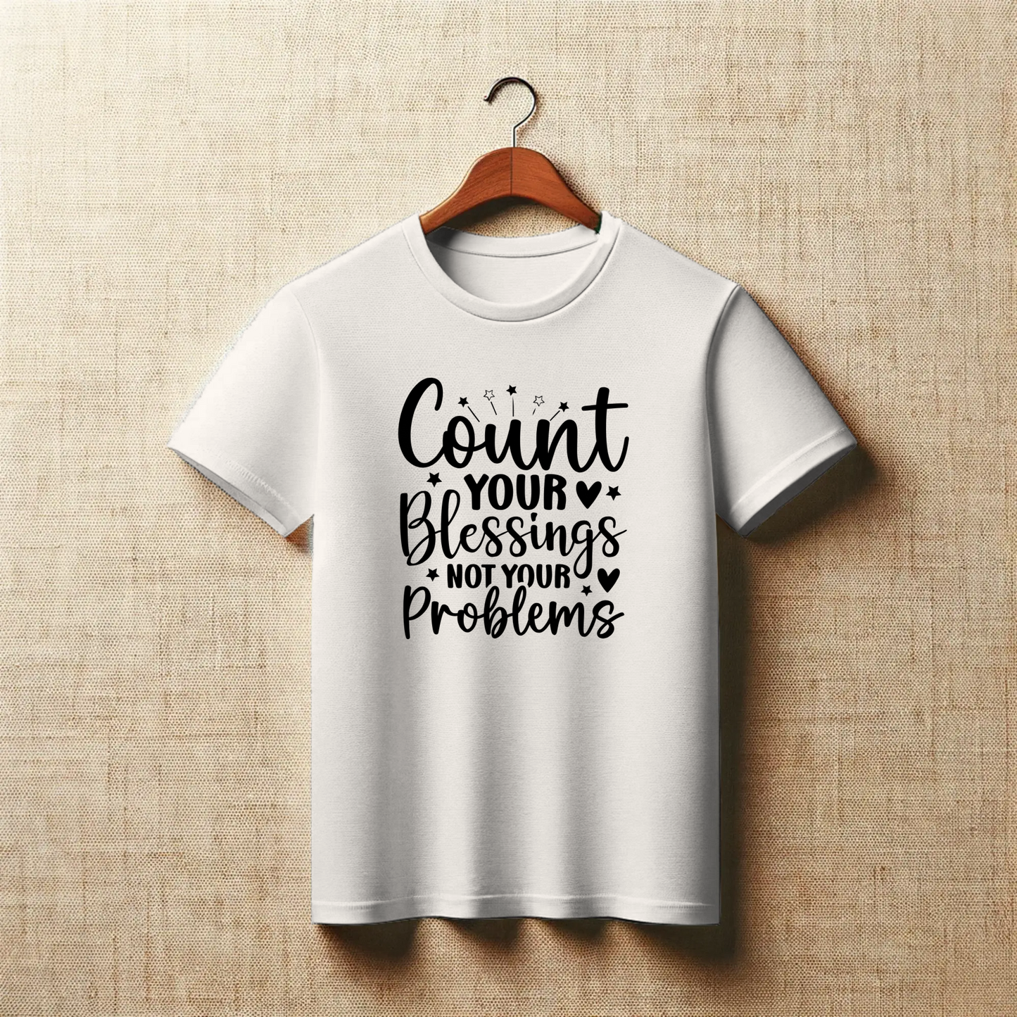 Gratitude Mindset Tee – “Count Your Blessings, Not Your Problems”